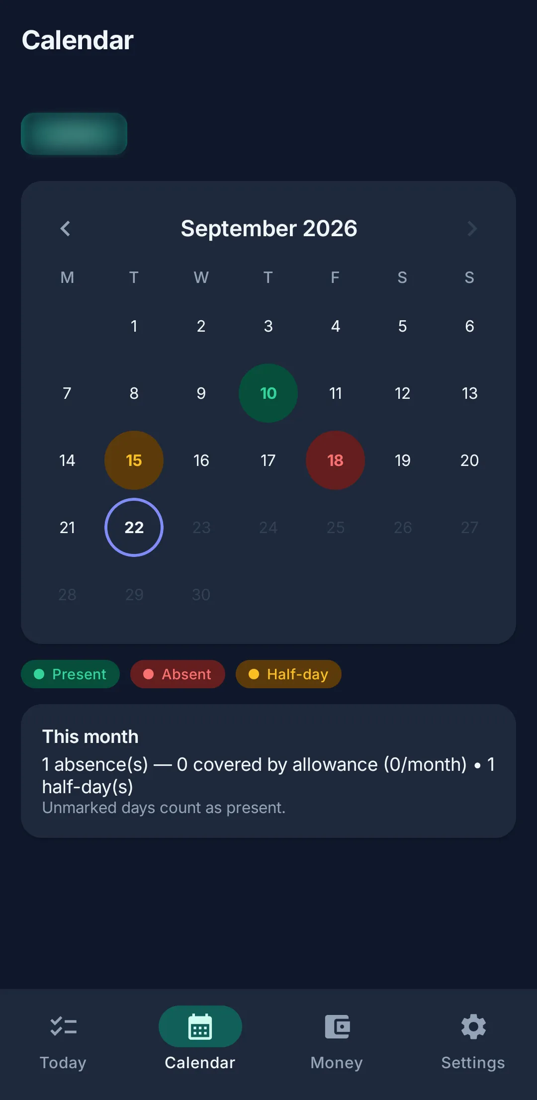Monthly attendance calendar with present, absent and half-days marked, and a note that unmarked days count as present.